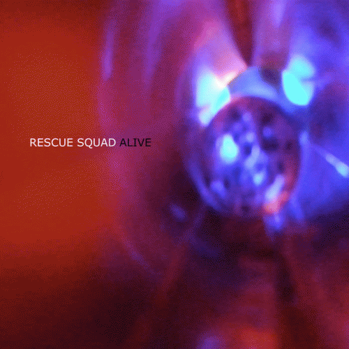 Rescue Squad : Alive